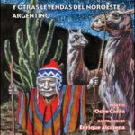 📚🌄 Descubre los fascinantes 🔮 Mitos y Leyendas del Noroeste Argentino en formato PDF: ¡Sumérgete en esta maravillosa cultura!