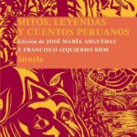 🔍📚 Descubre los 🌟 Mitos y Leyendas de José María Arguedas: Una mirada fascinante a la tradición oral 🧡