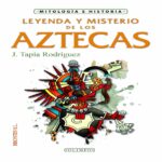 🔥🌟 Descubre los misterios y encanto de los 🔱 Mitos y Leyendas de los Mexicas: ¡Sumérgete en la fascinante cultura antigua!