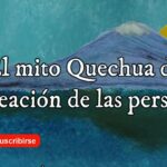 📖🌄 Descubre los fascinantes 😲 Mitos, Leyendas y Cuentos de los Quechuas 🌾✨