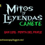🌟 Descubre los fascinantes 😱 mitos y leyendas de San Luis de Cañete 🌳